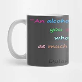 Funny quotes from known people Mug